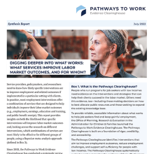 Download Digging Deeper into What Works: What Services Improve Labor Market Outcomes, and for Whom?